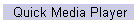 Quick Media Player